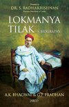 Lokmanya Tilak  A Biography