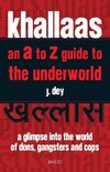 Khallaas - an A to Z Guide to the Underworld
