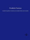 Geschichte des gelehrten Unterrichts aus den deutschen Schulen und Universitäten