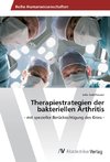 Therapiestrategien der bakteriellen Arthritis