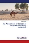 An Assessment of Corporate Social Responsibility Initiatives