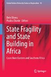 State Fragility and State Building in Africa