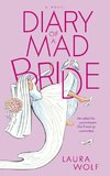 Diary of a Mad Bride
