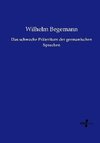 Das schwache Präteritum der germanischen Sprachen