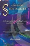 A Course in Spirituality