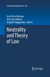 Neutrality and Theory of Law