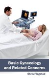 Basic Gynecology and Related Concerns