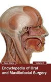 Encyclopedia of Oral and Maxillofacial Surgery
