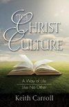 The Christ Culture