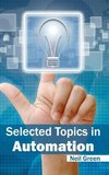 Selected Topics in Automation