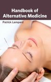 Handbook of Alternative Medicine