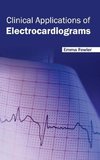Clinical Applications of Electrocardiograms