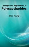 Concepts and Applications of Polysaccharides