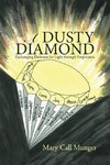 A Dusty Diamond