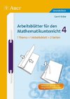 Arbeitsblätter für den Mathematikunterricht 4