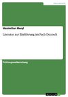 Literatur zur Einführung im Fach Deutsch