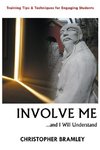 Involve Me