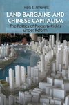 Rithmire, M: Land Bargains and Chinese Capitalism