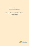 Die Astronomie im alten Testament