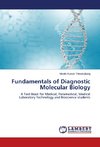 Fundamentals of Diagnostic Molecular Biology