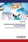Synthesis And Chemistry of Z-Acrylonitriles