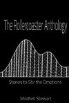 The Rollercoaster Anthology
