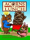 Acorns for Lunch