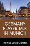 Germany Player M.P. in Munich