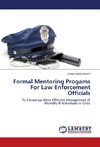 Formal Mentoring Progams For Law Enforcement Officials