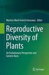 Reproductive Diversity in Plants