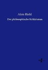 Der philosophische Kritizismus