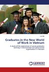 Graduates in the New World of Work in Vietnam