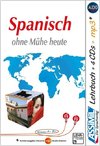 ASSiMiL Selbstlernkurs für Deutsche. Assimil Spanisch ohne Mühe heute