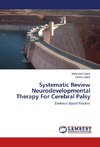 Systematic Review Neurodevelopmental Therapy For Cerebral Palsy