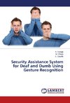 Security Assistance System for Deaf and Dumb Using Gesture Recognition
