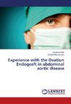 Experience with the Ovation Endograft in abdominal aortic disease