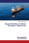 Sexual Activities at School: Teenagers' Experiences