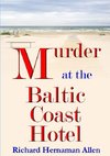 Murder at the Baltic Coast Hotel
