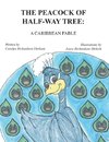 The Peacock of Half-Way Tree
