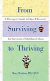 From Surviving to Thriving