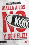 El Calla Los No Y S¿¿ Feliz