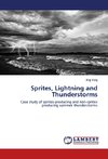 Sprites, Lightning and Thunderstorms