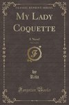 Rita, R: My Lady Coquette, Vol. 3 of 3