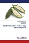 Seed Production Technology of Bitter gourd