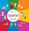 Opposites for Kids age 1-3 (Engage Early Readers