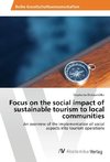 Focus on the social impact of sustainable tourism to local communities