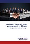 Strategic Communication Management in Schools