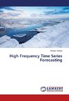 High Frequency Time Series Forecasting