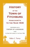 History of the Town of Fitchburg, Massachusetts, to the year 1836