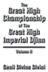 The Great High Championship of the Great High Imperial Djinn